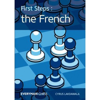 First Steps: The French | Cyrus Lakdawala