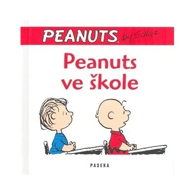 Peanuts ve škole - Charles M. Schultz
