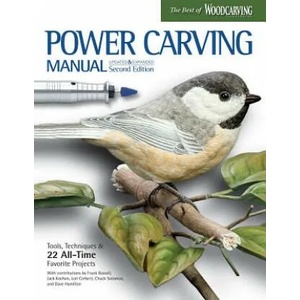 Power Carving Manual, Second Edition | Frank C. Russell, Jack Kochan, Editors of Woodcarving Illustrated (ISBN: 9781565239036)