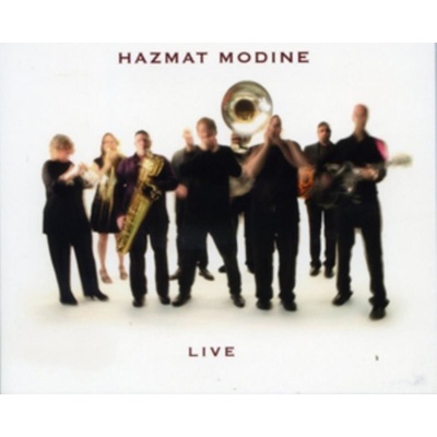 Hazmat Modine - Live