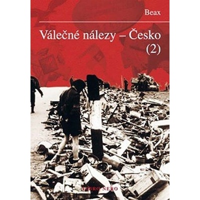 Válečné nálezy - Česko 2