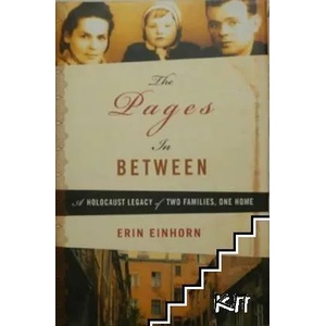 The Pages in Between: A Holocaust Legacy of Two Families, One Home (ISBN: 9781416558309)