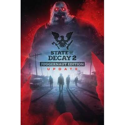 Игра State of Decay 2: Juggernaut Edition за PC Steam, Електронна доставка