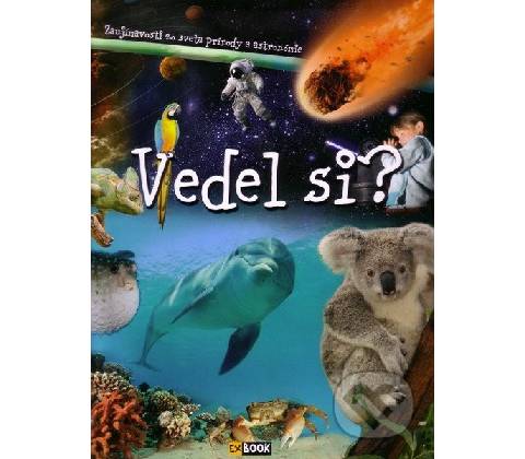 Vedel si ?