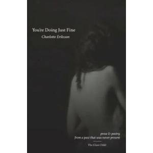 You're Doing Just Fine | Charlotte Eriksson (ISBN: 9781508984405)