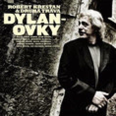 DRUHA TRAVA & R.KRESTAN: DYLANOVKY CD