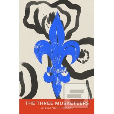 The Three Musketeers - Alexandre Dumas