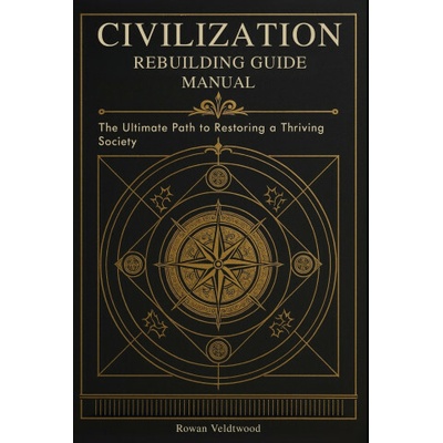 Civilization Rebuilding Guide Manual