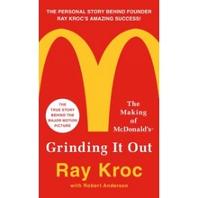 "Grinding It Out: The Making of McDonald's" - "" ("Kroc Ray")(Mass Market Paperbound)