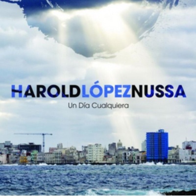 LOPEZ-NUSSA, HAROLD - UN DIA CUALQUIERA CD