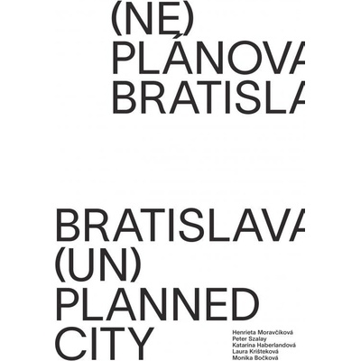 Neplánovaná Bratislava