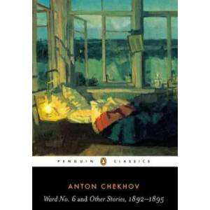 Ward No. 6 and Other Stories, 1892-1895 | Anton Chekhov (ISBN: 9780140447866)