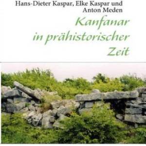 Kanfanar in prahistorischer Zeit (ISBN: 9783839166895)
