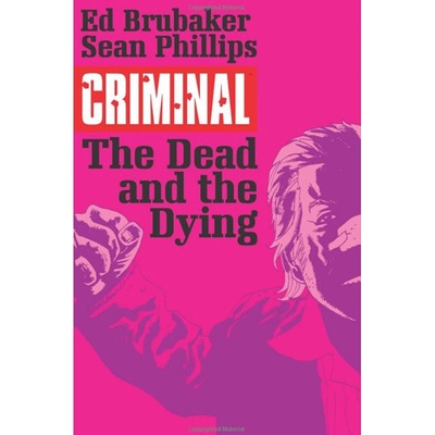 Criminal 3 - The Dead and the Dying