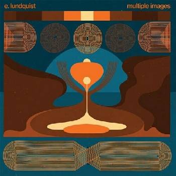 Multiple images - E. Lundquist LP