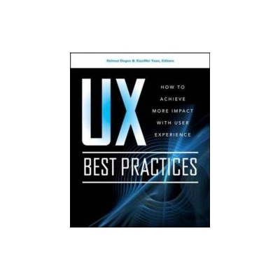 UX Best Practices: How to Achieve More Impact with User Expe