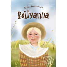 Pollyanna - Eleanor H. Porter