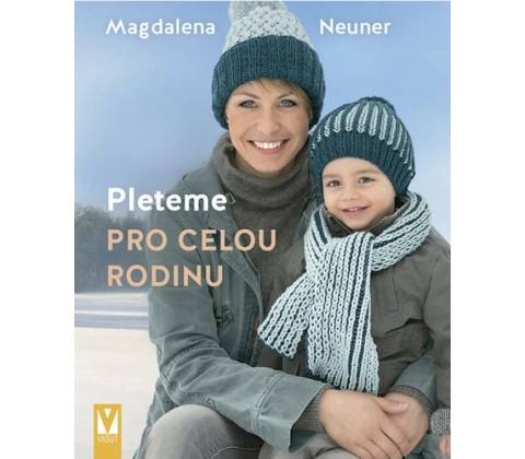 Pleteme pro celou rodinu