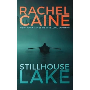 Stillhouse Lake | Rachel Caine (ISBN: 9781477848661)