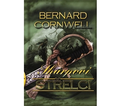 Sharpovi střelci - Bernard Cornwell