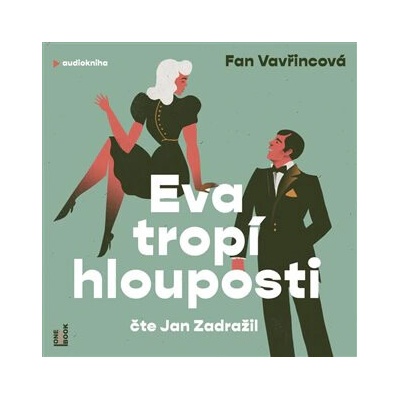 Eva tropí hlouposti