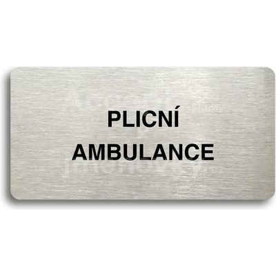 ACCEPT Piktogram PLICNÍ AMBULANCE - stříbrná tabulka - černý tisk bez rámečku