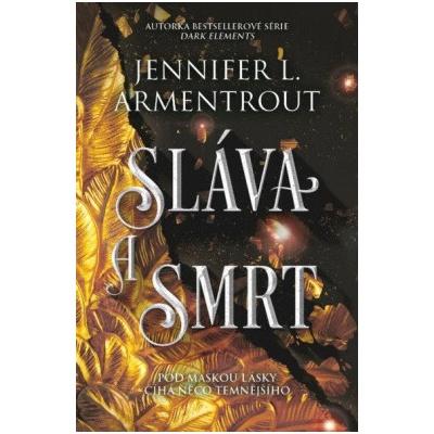 Sláva a smrt - Armentrout Jennifer L