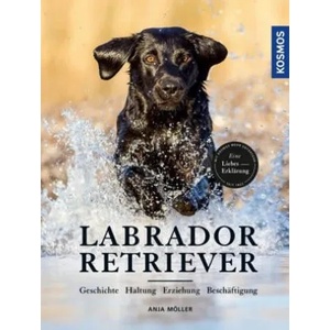 Labrador Retriever | Anja Möller (ISBN: 9783440159989)