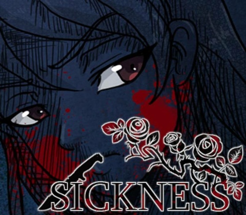 Sickness