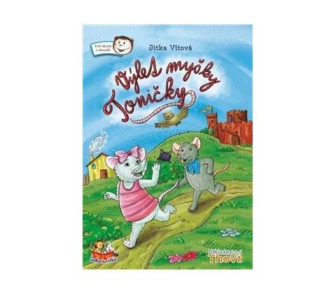 Výlet myšky Toničky