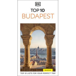 DK Top 10 Budapest | DK TRAVEL (ISBN: 9780241783306)