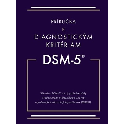 Príručka k diagnostickým kritériám z DSM-5