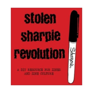 Stolen Sharpie Revolution: A DIY Zine Resource (ISBN: 9781945509483)