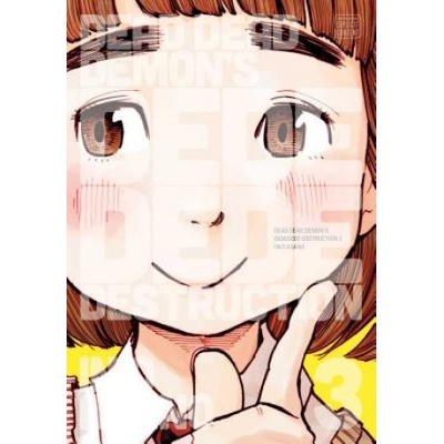 Dead Dead Demon's Dededede Destruction, Vol. 3 Asano InioPaperback / softback