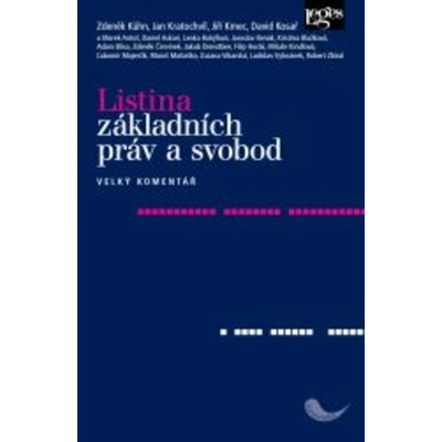 Listina základních práv a svobod - Velký komentář