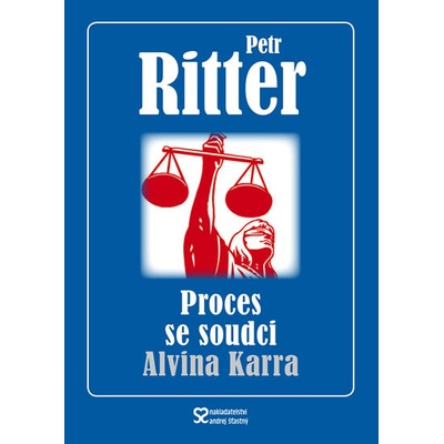 Proces se soudci Alvina Karra - Petr Ritter