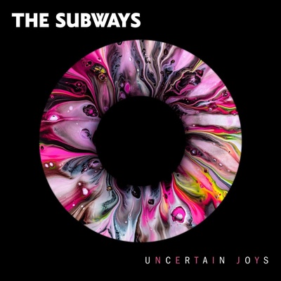 The Subways: Uncertain Joys LP