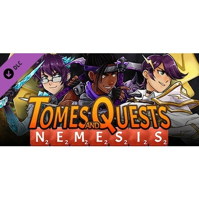 Игра Tomes and Quests - Nemesis Campaign DLC за PC Steam, Електронна доставка