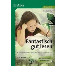 Fantastisch gut lesen 3-4 Weber Annette