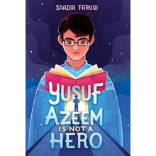 Yusuf Azeem Is Not a Hero Faruqi Saadia