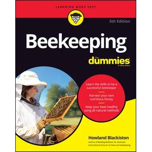 Beekeeping For Dummies, 5th Edition (ISBN: 9781119702580)