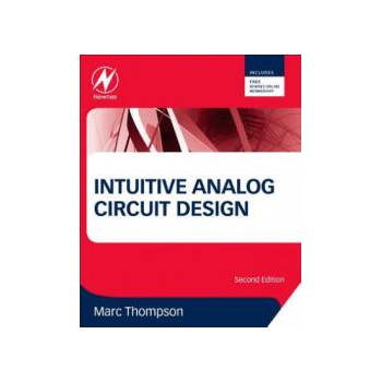 Image 1 of Intuitive Analog Circuit Design | Marc Thompson