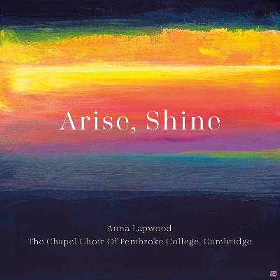 Anna Lapwood - Arise, Shine (CD) (0198029630329)