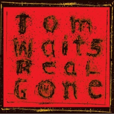 WAITS, TOM - REAL GONE HQ LP