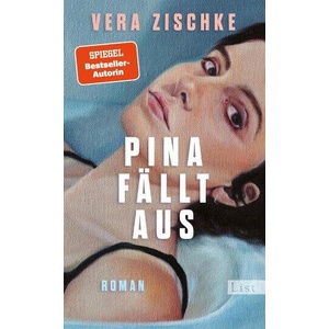 Pina fällt aus | Vera Zischke (ISBN: 9783471370063)