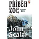 Příběh Zoe - John Scalzi