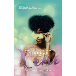 Xeni: A Marriage of Inconvenience | Rebekah Weatherspoon (ISBN: 9780578592077)
