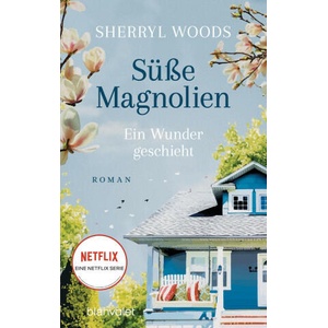 Süße Magnolien - Ein Wunder geschieht | Michael Krug (ISBN: 9783734112263)