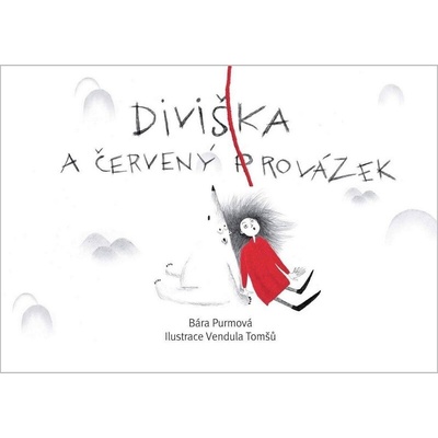 Diviška a červený provázek, 2. vydání