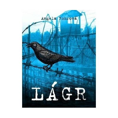 Lágr - Angela Rohrová
